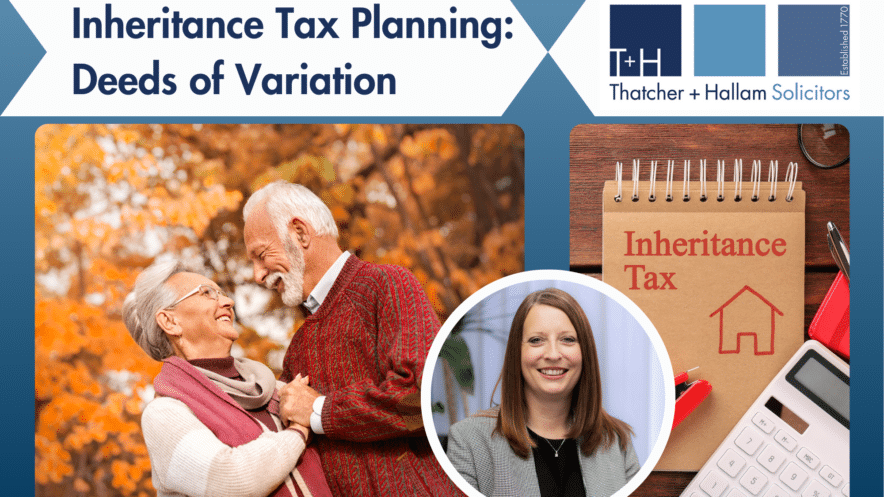 Inheritance Tax Planning: Deeds of Variation